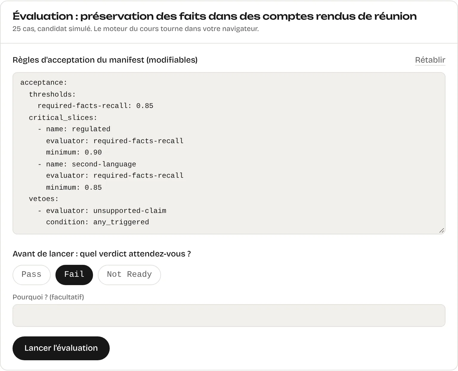 Une évaluation du module 03 : ses règles d'acceptation modifiables, puis la question « quel verdict attendez-vous ? » avec Fail choisi, et le bouton Lancer l'évaluation.
