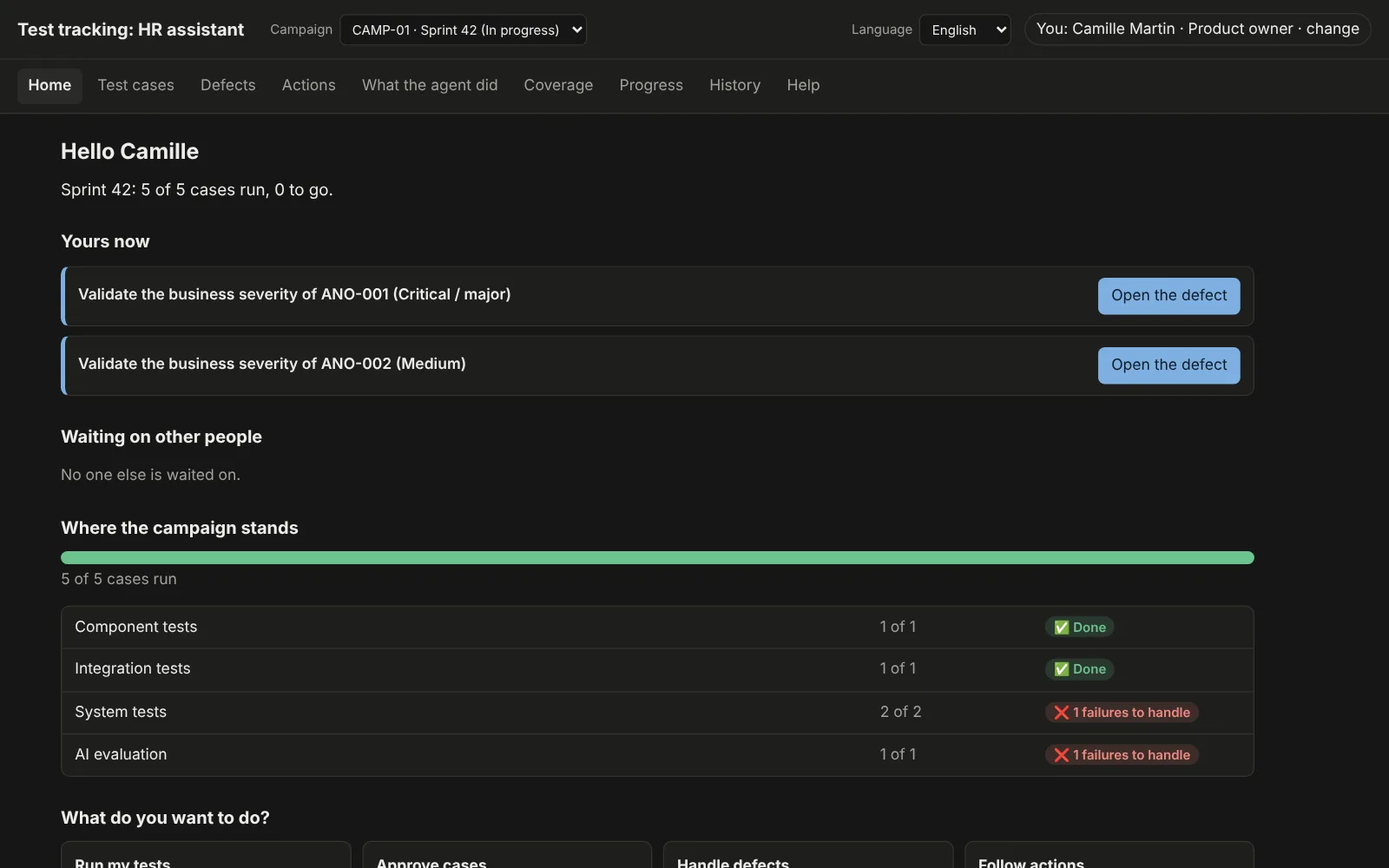 The home screen of the same project after user story 412: Sprint 42, five of five cases run; yours to validate the severity of two defects; component and integration tests done, system tests and AI evaluation with a failure to handle.