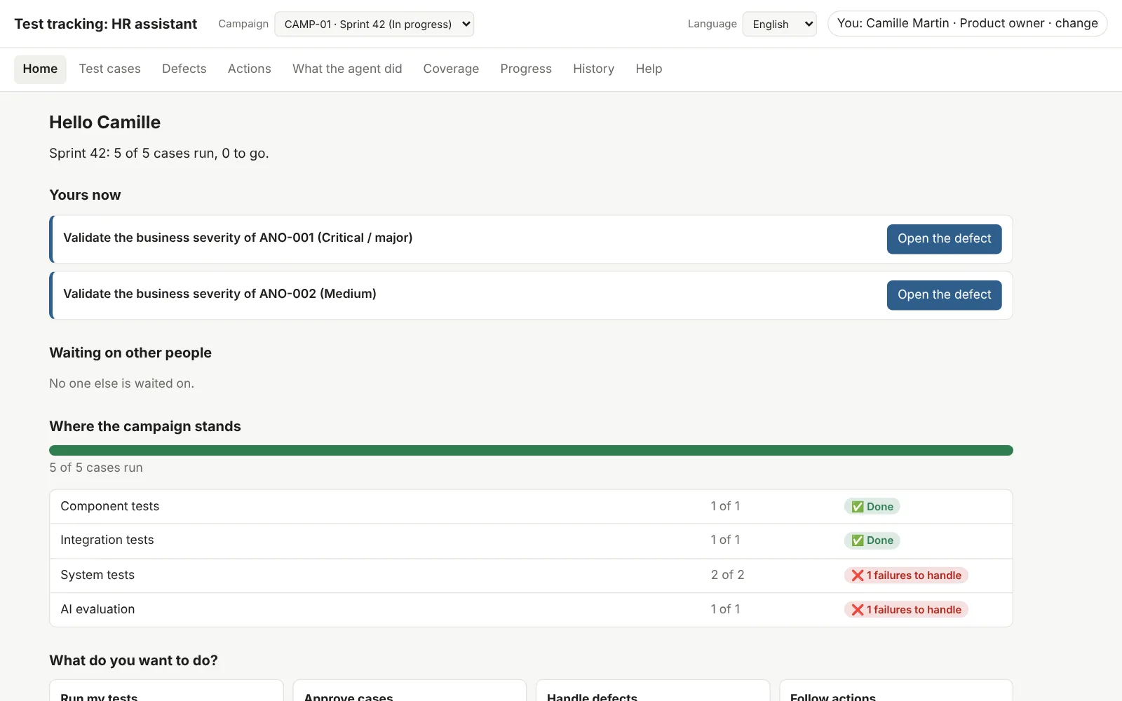 The home screen of the same project after user story 412: Sprint 42, five of five cases run; yours to validate the severity of two defects; component and integration tests done, system tests and AI evaluation with a failure to handle.